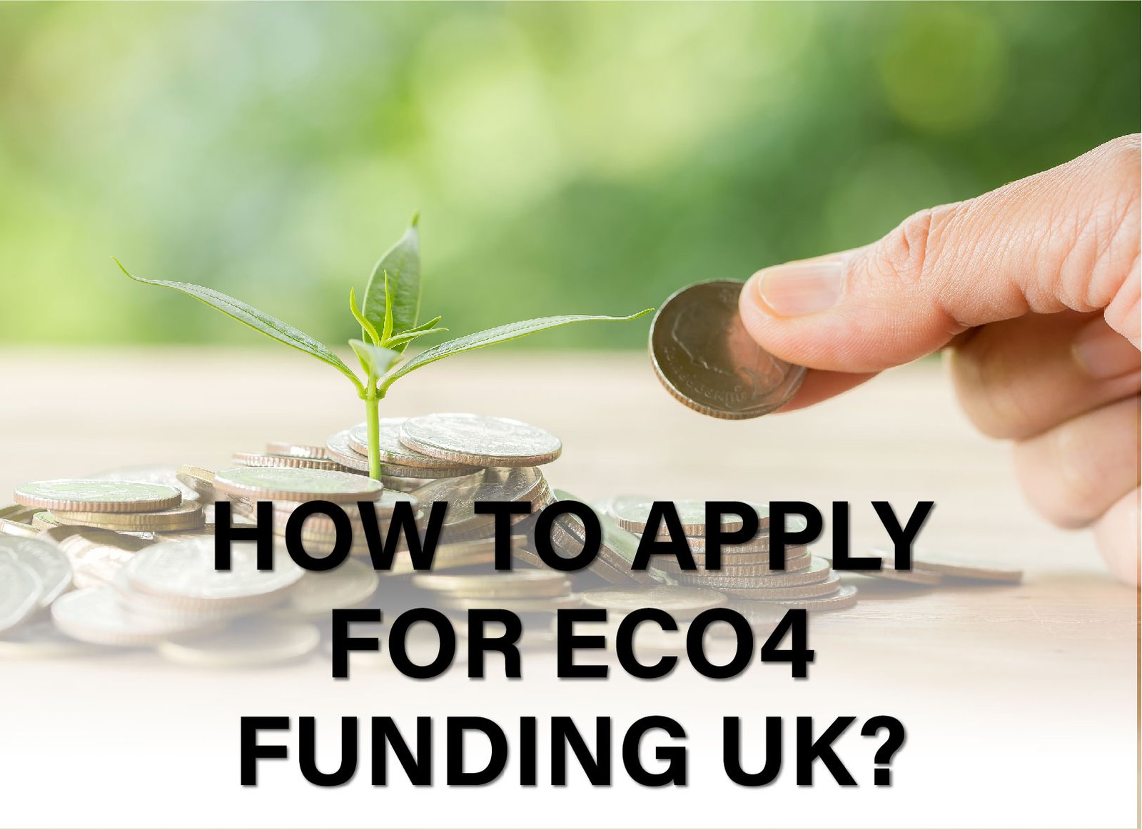 Learn how to apply for ECO4 funding in the UK, from eligibility checks to installation, and access free energy-saving improvements.